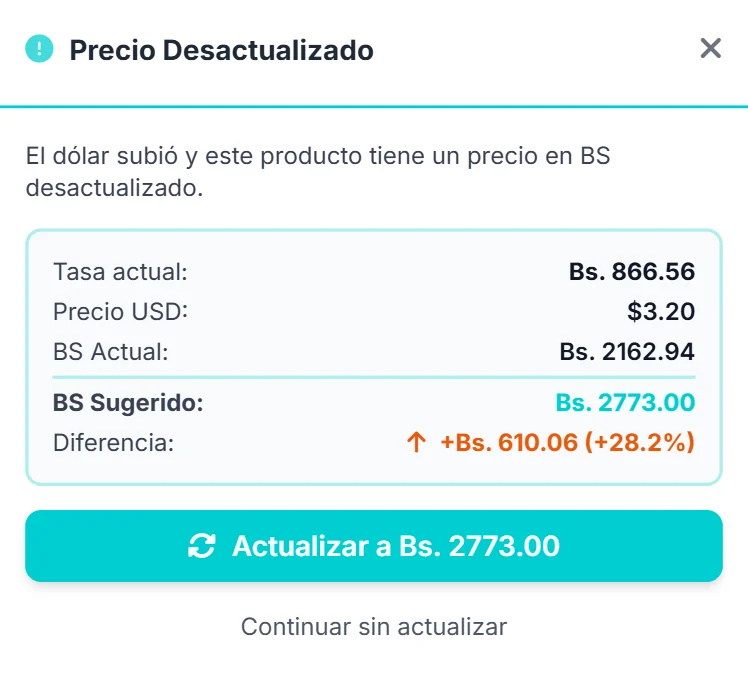 Aviso de precio desactualizado en el punto de venta: tasa actual, precio en dólares, bolívares actuales, bolívares sugeridos y el botón para actualizar
